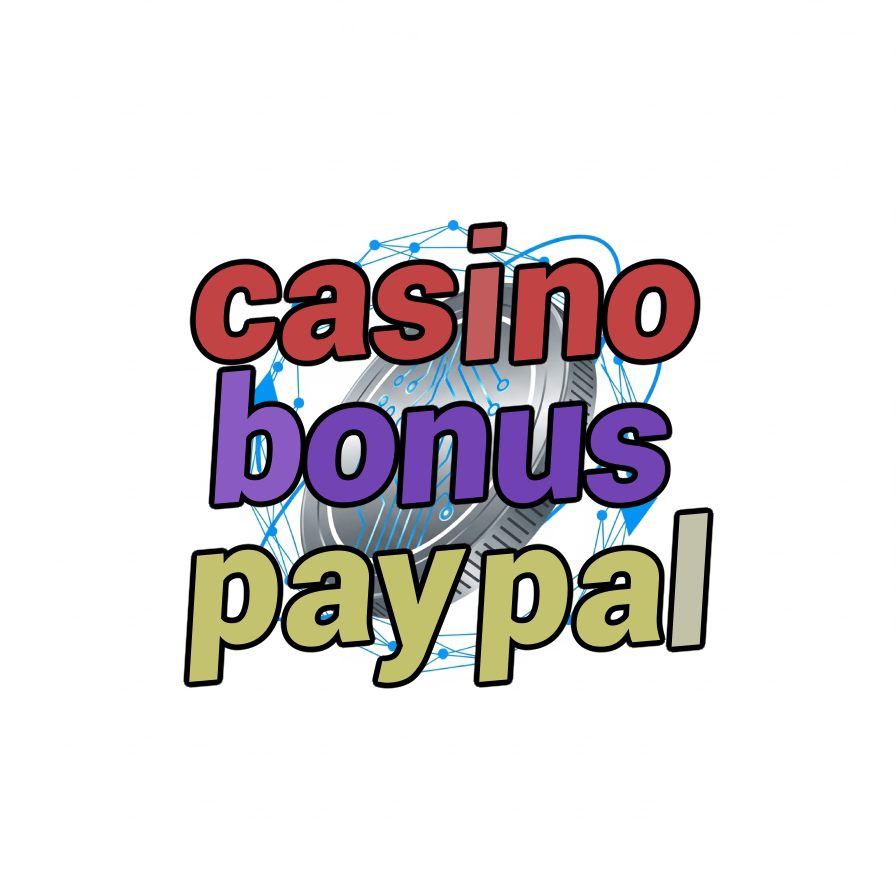 casino bonus paypal